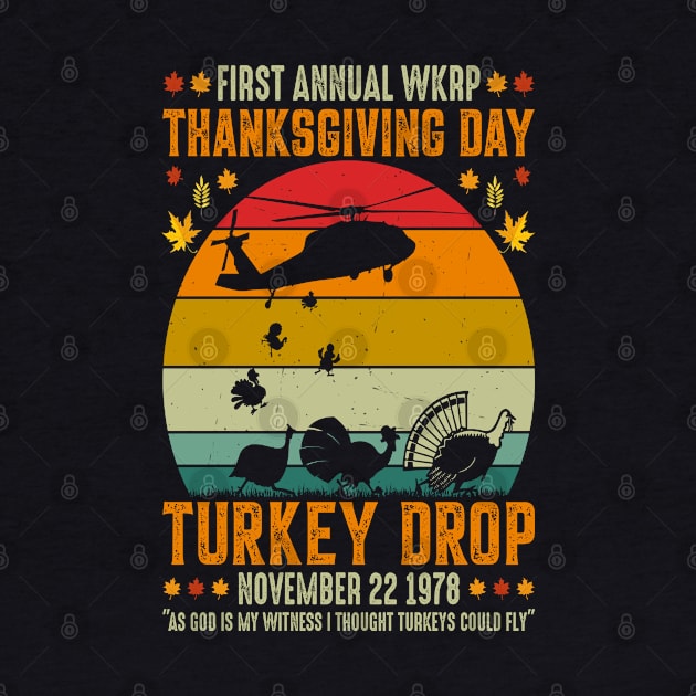 First Annual WKRP Thanksgiving Day Turkey Drop Vintage Retro T-Shirt WKRP in Cincinnati by Houseofwinning